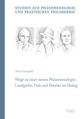 Fumagalli |  Wege zu einer neuen Phänomenologie: Landgrebe, Fink und Patocka im Dialog | eBook | Sack Fachmedien