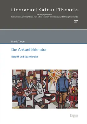 Tietje |  Die Ankunftsliteratur | Buch |  Sack Fachmedien