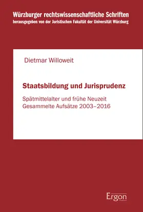 Willoweit |  Staatsbildung und Jurisprudenz | Buch |  Sack Fachmedien