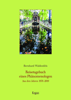 Waldenfels |  Reisetagebuch eines Phänomenologen | Buch |  Sack Fachmedien
