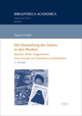 Schiffer |  Die Darstellung des Islams in den Medien | Buch |  Sack Fachmedien