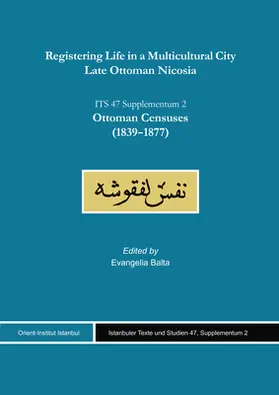 Balta / Mpalta |  Registering Life in a Multicultural City. Late Ottoman Nicosia | Buch |  Sack Fachmedien