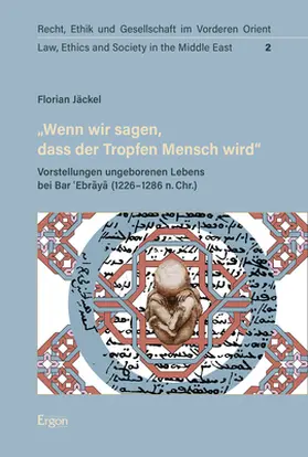 Jäckel |  „Wenn wir sagen, dass der Tropfen Mensch wird“ | Buch |  Sack Fachmedien