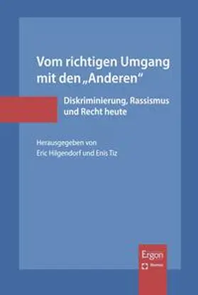 Hilgendorf / Tiz |  Vom richtigen Umgang mit den "Anderen" | eBook | Sack Fachmedien