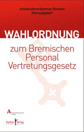 Fuchs / Gude / Hansen |  Wahlordnung zum Bremischen Personalvertretungsgesetz | Buch |  Sack Fachmedien