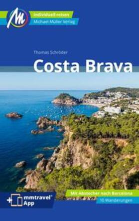 Schröder |  Costa Brava Reiseführer Michael Müller Verlag | Buch |  Sack Fachmedien