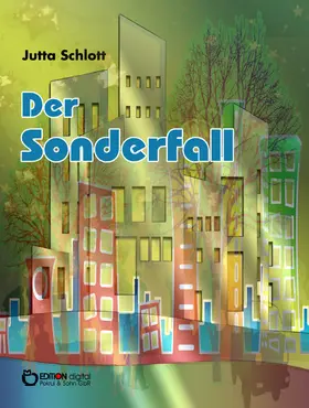 Schlott | Der Sonderfall | E-Book | sack.de