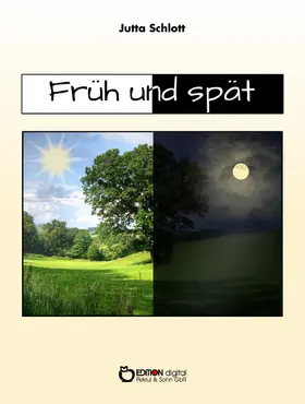 Schlott | Früh und spät | E-Book | sack.de