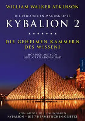 Atkinson |  Kybalion 2 - Die geheimen Kammern des Wissens | Sonstiges |  Sack Fachmedien