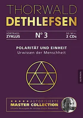 Dethlefsen |  Polarität und Einheit - Urwissen der Menschheit | Sonstiges |  Sack Fachmedien