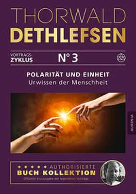 Dethlefsen |  Polarität und Einheit - Urwissen der Menschheit | Buch |  Sack Fachmedien