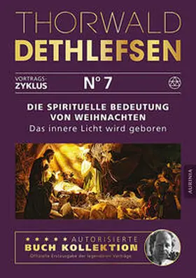 Dethlefsen |  Die spirituelle Bedeutung von Weihnachten - Das innere Licht wird geboren | Buch |  Sack Fachmedien