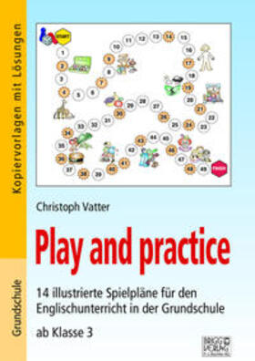 Vatter |  Play and practice - Grundschule | Buch |  Sack Fachmedien