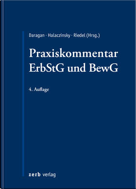 Daragan / Halaczinsky / Riedel | Praxiskommentar ErbStG und BewG | Buch | 978-3-95661-126-1 | sack.de