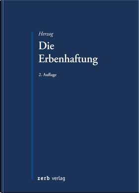 Herzog |  Die Erbenhaftung | Buch |  Sack Fachmedien