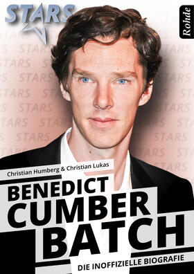 Humberg / Lukas |  Benedict Cumberbatch - Die inoffizielle Biografie | eBook | Sack Fachmedien