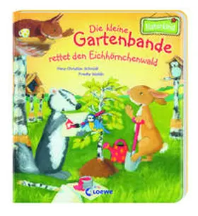 Schmid / Weldin |  Die kleine Gartenbande rettet den Eichhörnchenwald (Naturkind) | Buch |  Sack Fachmedien