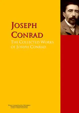 Conrad / Ford |  The Collected Works of Joseph Conrad | eBook | Sack Fachmedien