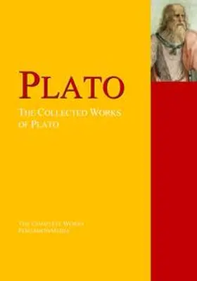 Plato |  The Collected Works of Plato | eBook | Sack Fachmedien