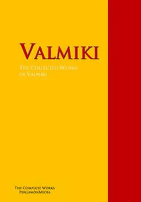 Valmiki / Kalidasa |  The Collected Works of Valmiki | eBook | Sack Fachmedien