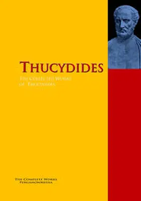 Thucydides | The Collected Works of Thucydides | E-Book | sack.de