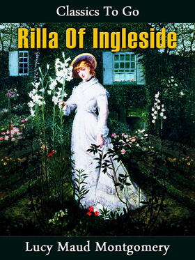 Montgomery |  Rilla of Ingleside | eBook | Sack Fachmedien