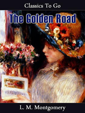 Montgomery |  The Golden Road | eBook | Sack Fachmedien