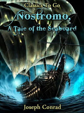Conrad |  Nostromo, a Tale of the Seaboard | eBook | Sack Fachmedien