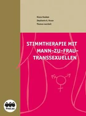 Kruse / Lascheit / Houben |  Stimmtherapie mit Mann-zu-Frau-Transsexuellen - Fachbuch | Buch |  Sack Fachmedien