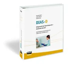 Ebert / Marian / Frank |  DIAS-D - Diagnostik bei Sprechapraxie – deutsche Version | Buch |  Sack Fachmedien