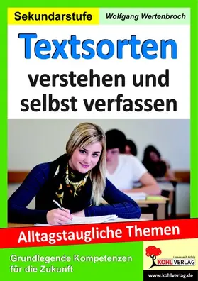 Wertenbroch |  Textsorten verstehen und selbst verfassen | eBook | Sack Fachmedien