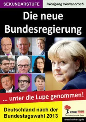 Wertenbroch |  Die neue Bundesregierung | Buch |  Sack Fachmedien