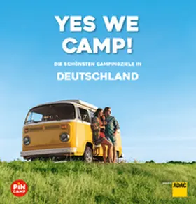 Klemm / Stadler / Lendt |  Yes we camp! Deutschland | Buch |  Sack Fachmedien