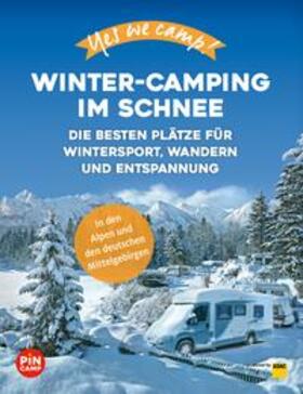 Meyer |  Yes we camp! Winter-Camping im Schnee | eBook | Sack Fachmedien