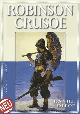 Defoe |  Robinson Crusoe (Illustriert) | eBook | Sack Fachmedien