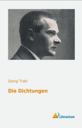 Trakl |  Die Dichtungen | Buch |  Sack Fachmedien