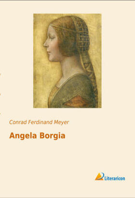 Meyer |  Angela Borgia | Buch |  Sack Fachmedien