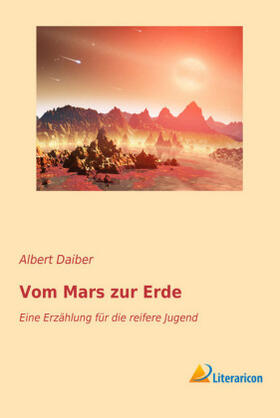 Daiber |  Vom Mars zur Erde | Buch |  Sack Fachmedien