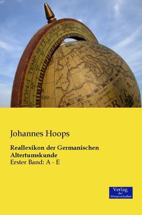 Hoops |  Reallexikon der Germanischen Altertumskunde | Buch |  Sack Fachmedien