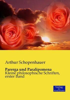 Schopenhauer |  Parerga und Paralipomena | Buch |  Sack Fachmedien