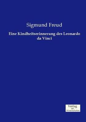 Freud |  Eine Kindheitserinnerung des Leonardo da Vinci | Buch |  Sack Fachmedien