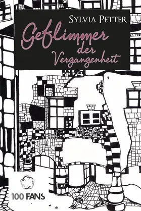 Petter |  Geflimmer der Vergangenheit | Buch |  Sack Fachmedien