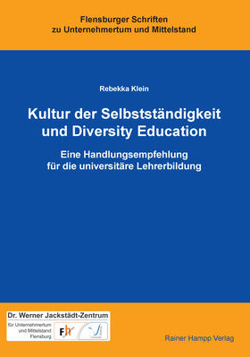 Klein |  Kultur der Selbstständigkeit und Diversity Education | Buch |  Sack Fachmedien