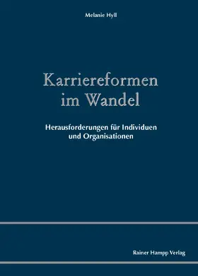 Hyll |  Karriereformen im Wandel | Buch |  Sack Fachmedien