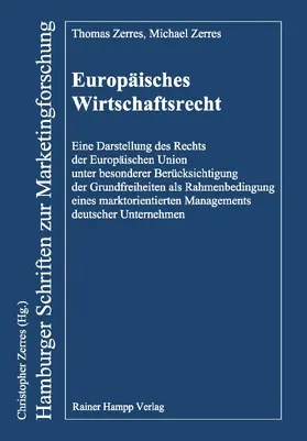 Zerres |  Europäisches Wirtschaftsrecht | Buch |  Sack Fachmedien