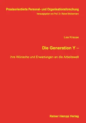 Krause |  Die Generation Y – | Buch |  Sack Fachmedien