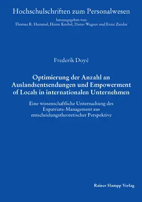 Doyé |  Optimierung der Anzahl an Auslandsentsendungen und Empowerment of Locals in internationalen Unternehmen | Buch |  Sack Fachmedien