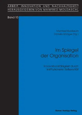 Moldaschl / Manger |  Im Spiegel der Organisation | Buch |  Sack Fachmedien