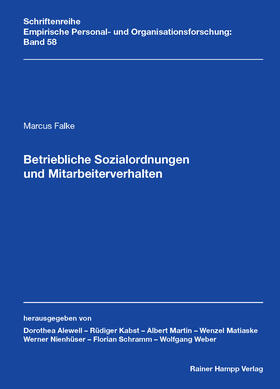 Falke |  Betriebliche Sozialordnungen und Mitarbeiterverhalten | Buch |  Sack Fachmedien
