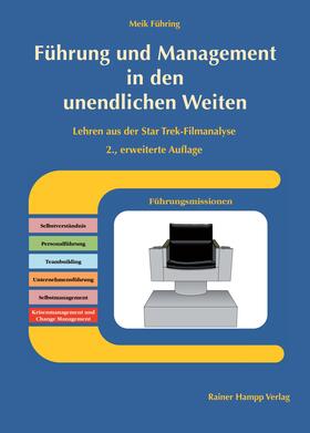 Führing |  Führung und Management in den unendlichen Weiten | Buch |  Sack Fachmedien